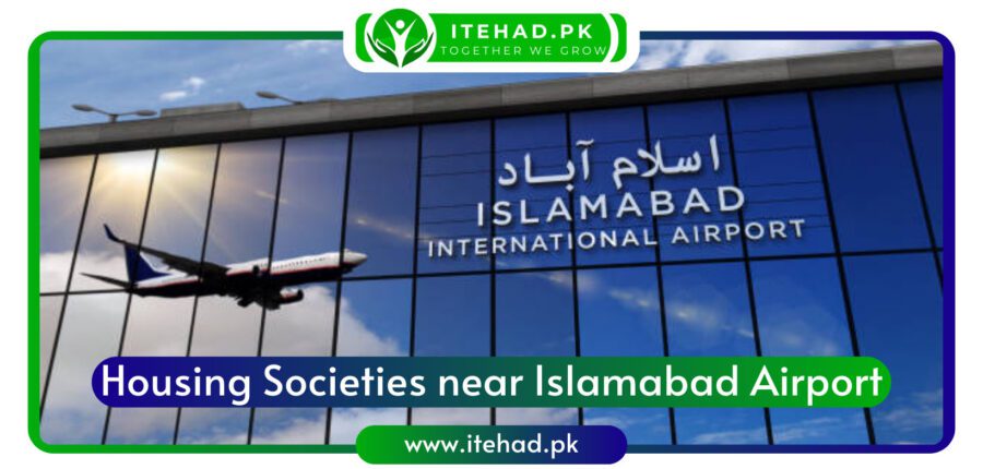 Best Housing Societies near Islamabad Airport