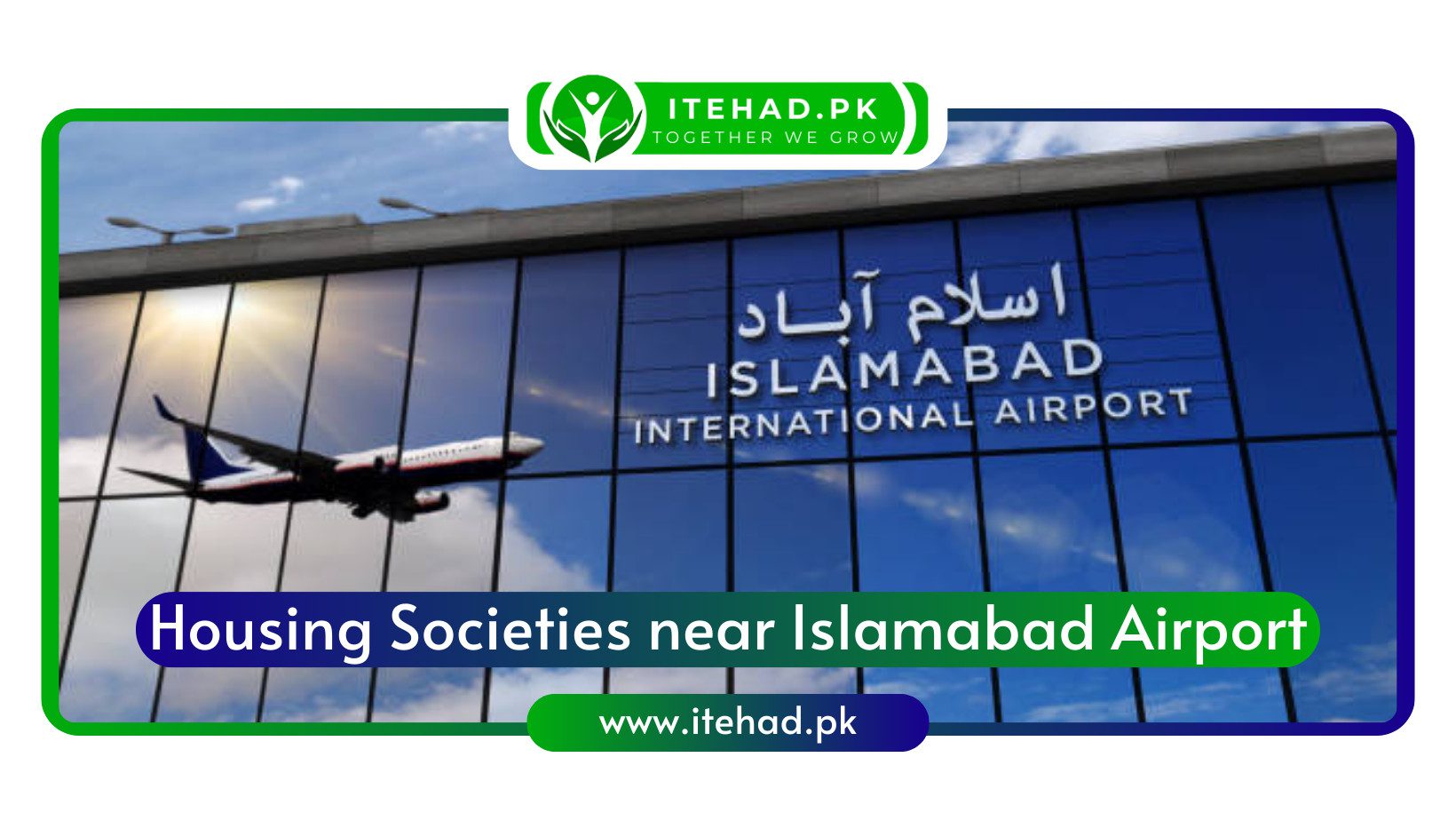 Best Housing Societies near Islamabad Airport
